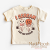 I Scream For Ice Cream Shirt - Halloween Shirt by Madi Moosh