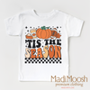 Tis The Season Pumpkin Shirt - Thanksgiving Shirt by Madi Moosh