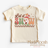 Let It Snow Christmas Shirt - Snowman Tee by Madi Moosh