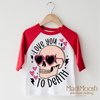 I Love You Too Death Valentine Shirt - Skull Valentine Tee by Madi Moosh