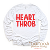 Heart Throb Valentine's Day Shirt - Valentine Tee by Madi Moosh