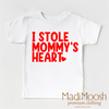 I Stole Mommy's Heart Valentine's Day Shirt - Valentine Tee by Madi Moosh