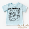 God Says I Am Construction Shirt - Christian Shirt by Madi Moosh