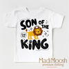 Son Of The King Shirt - Christian Shirt by Madi Moosh