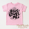 Jesus Loves Me Shirt - Christian Shirt by Madi Moosh