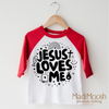 Jesus Loves Me Shirt - Christian Shirt by Madi Moosh
