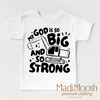 My God Is So Big And Strong Shirt - Christian Shirt by Madi Moosh