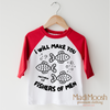 I Will Make You Fishers Of Men Shirt - Christian Shirt by Madi Moosh