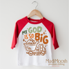 My God Is So Big Shirt - Christian Shirt by Madi Moosh