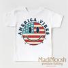 America Vibes Shirt - July 4th by Madi Moosh