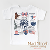 God Says I Am Shirt - July 4th - Christian by Madi Moosh