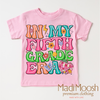 In My 5th Grade Era Back To School Shirt - School Shirt by Madi Moosh