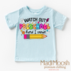 Watch Out Preschool Here I Come Shirt - Back To School Shirt by Madi Moosh