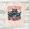 Funny Retro Stay Trashy Raccoon Shirt - Printed On Comfort Colors by Madi Moosh