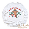 Can't Catch Me Gingerbread Man Christmas Tee - Long Sleeve White Shirt by Madi Moosh