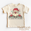 All Booked Santa Christmas Shirt - Christmas Tee by Madi Moosh