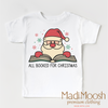 All Booked Santa Christmas Shirt - Christmas Tee by Madi Moosh