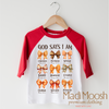 God Says I Am Christian Fall Shirt - Fall Tee by Madi Moosh