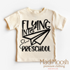 Flying Into Preschool Back To School Shirt - School Shirt by Madi Moosh