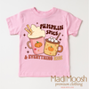 Pumpkin Spice And Everything Nice Shirt - Thanksgiving Fall Tee by Madi Moosh