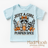 Just A Girl Who Loves Pumpkin Spice Shirt - Fall Tee by Madi Moosh