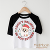 I Don't Believe In You Either Christmas Shirt - Cute Christmas Tee by Madi Moosh