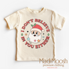 I Don't Believe In You Either Christmas Shirt - Cute Christmas Tee by Madi Moosh