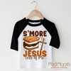S'more Of Jesus Less Of Me Shirt - Christian Tee by Madi Moosh