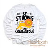 Be Strong And Courageous Christian Lion Shirt - Kids Christian Tee by Madi Moosh