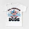 All American Dude 4th Of July Shirt - Independence Day Tee by Madi Moosh