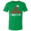 Christmas Dear Santa I Want It All WHT by 500 LEVEL