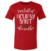 Christmas I'm Full Of Holiday Spirit WHT by 500 LEVEL