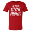 Christmas No More Silent Nights WHT by 500 LEVEL