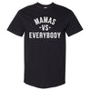 Mamas Vs. Everybody WHT by 500 LEVEL