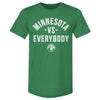 Minnesota Timberwolves Vs. Everybody WHT by 500 LEVEL