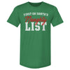 Christmas First On Santa's Naughty List WHT by 500 LEVEL
