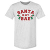 Christmas Santa Is My Bae by 500 LEVEL