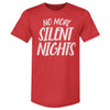 Christmas No More Silent Nights WHT by 500 LEVEL