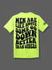 Some Go Down Better Tee by Luckless Outfitters