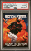 Graded 2023 Topps Update Gunnar Henderson #AS2 Action Stars Rookie RC Baseball Card PSA 10 Gem Mint