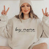 Boy Mama From Son Up To Son Down Sweatshirt by EnjoyMyDesign LLC
