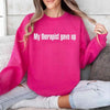My Therapist Gave Up Sweatshirt - Funny Sarcastic Humor Crew Neck by Adorb Custom Tees