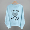 That's My Boy Lacrosse by Ivy + Cloth
