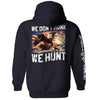 We Don't Honk We Hunt by Shield Republic