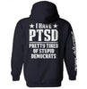 I Have PTSD by Shield Republic