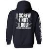 I Screw I Nut I Bolt by Shield Republic