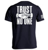 Trust No One by Shield Republic