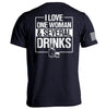 I Love One Woman & Several Drinks by Shield Republic