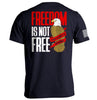 Freedom is not free It must be Fought for and Defended by Shield Republic