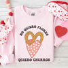 No Quiero Flores Valentine Sweatshirt - Cute Churros Valentine Day's Sweater by Adorb Custom Tees